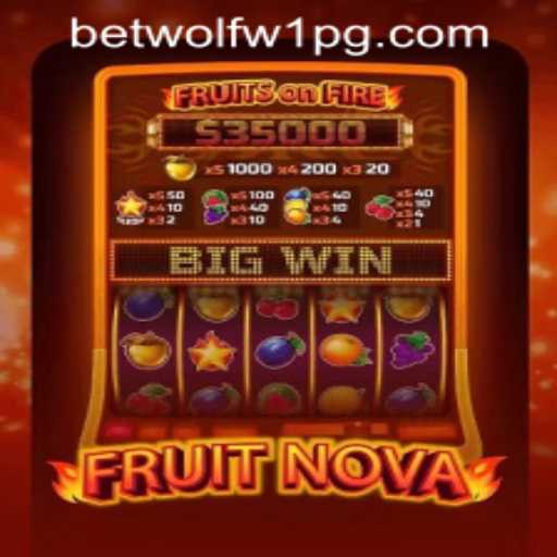 FruitNova: A Vibrant Game Experience - Rules and Introduction for wolfw1pg PH Login